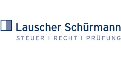 Steuerberatung - Für wen: Existenzgründer - LAUSCHER SCHÜRMANN GMBH Steuerberatungsgesellschaft